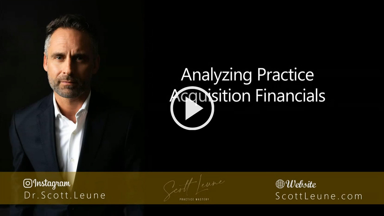 Analyzing Practice Acquisition Financials